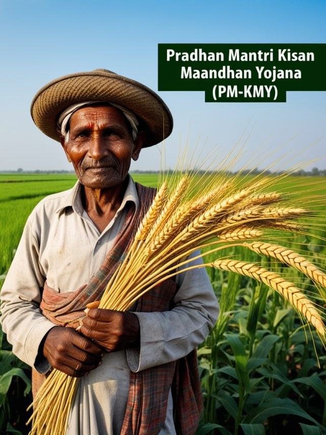 Pradhan Mantri Kisan Maan Dhan Yojana